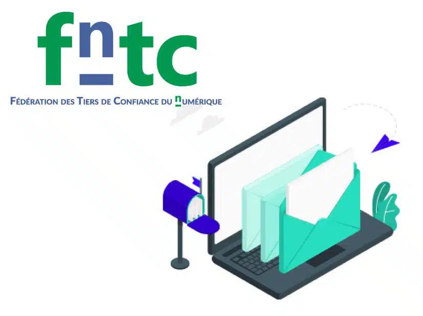 Edilink labelisé par la Fntc pour les envois de courrier recommandé et courrier la poste
